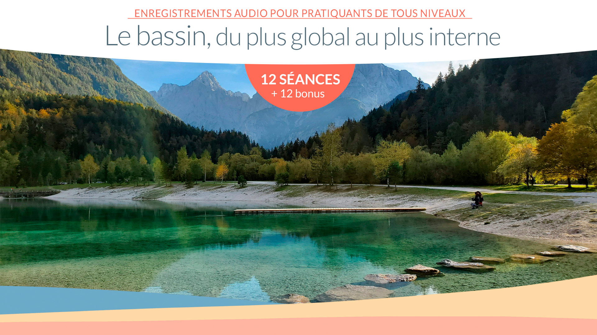 L’Architecture du bassin : Trois regards sur votre centre (2025)